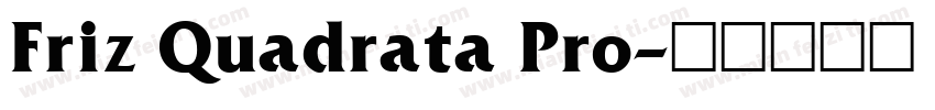 Friz Quadrata Pro字体转换